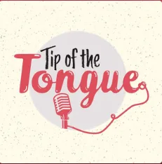 Tip of the Tongue Episode 206: Us Up North